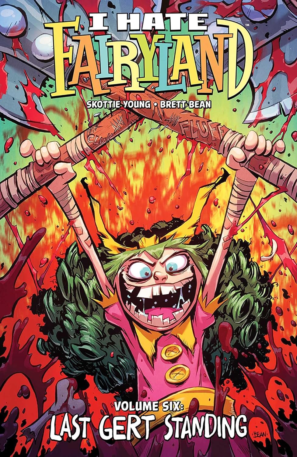 I Hate Fairyland Vol. 6: Last Gert Standing - Signed First – Stuart Ng ...