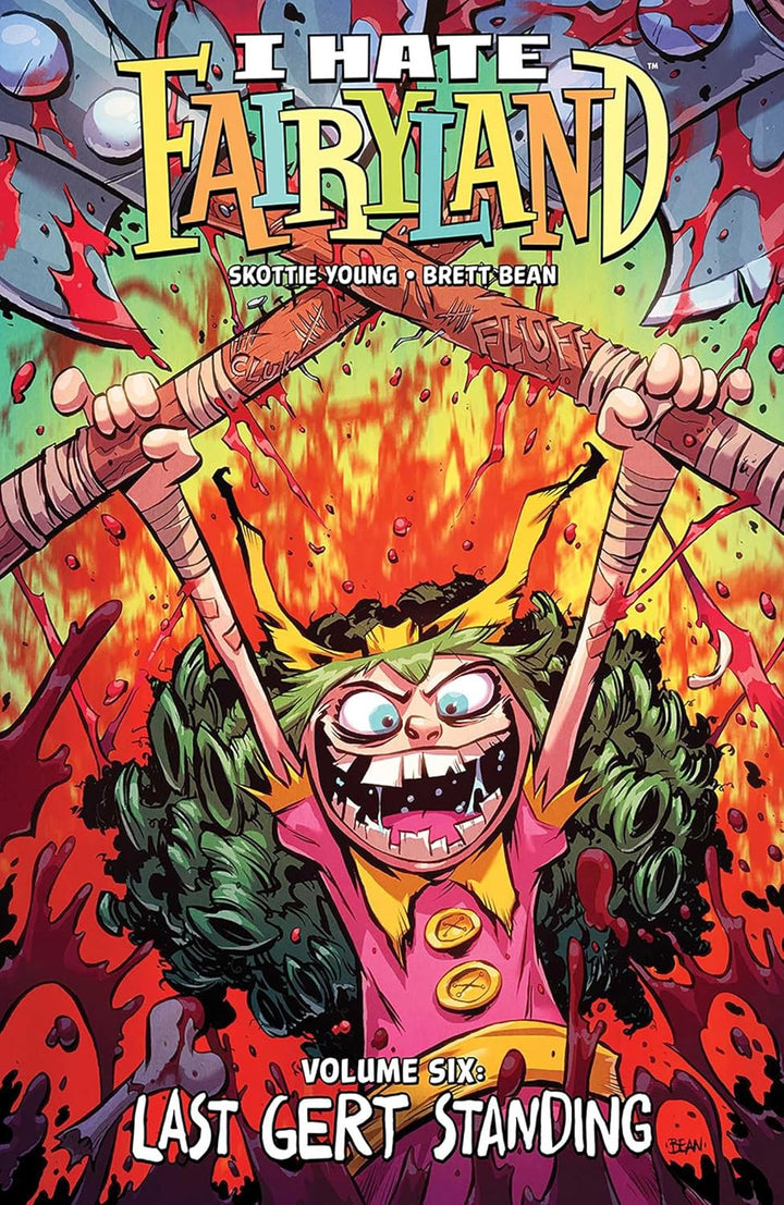 I Hate Fairyland Vol. 6: Last Gert Standing - Signed First