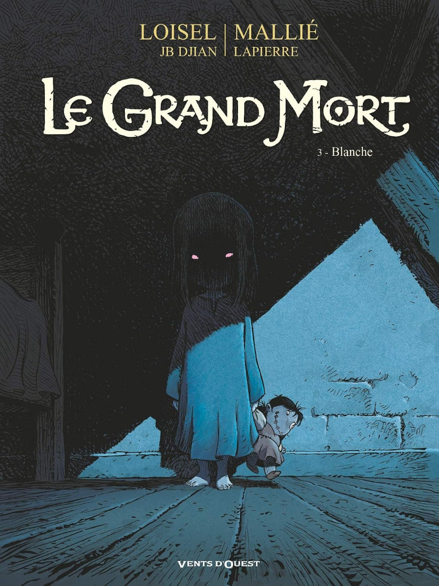 Le Grand Mort, Tome 3 - Blanche