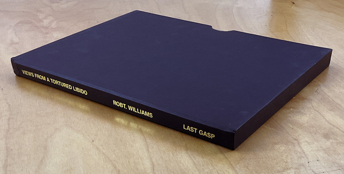 Views from a Tortured Libido ロバート・ウィリアムス Views from a Tortured Libido - Hardcover in Slipcase