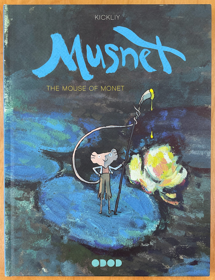 Musnet: The Mouse of Monet - Inscribed with a Drawing
