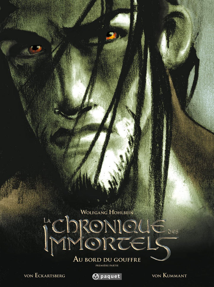 La Chronique Des Immortels, Tome 1: Au Bord Du Gouffre