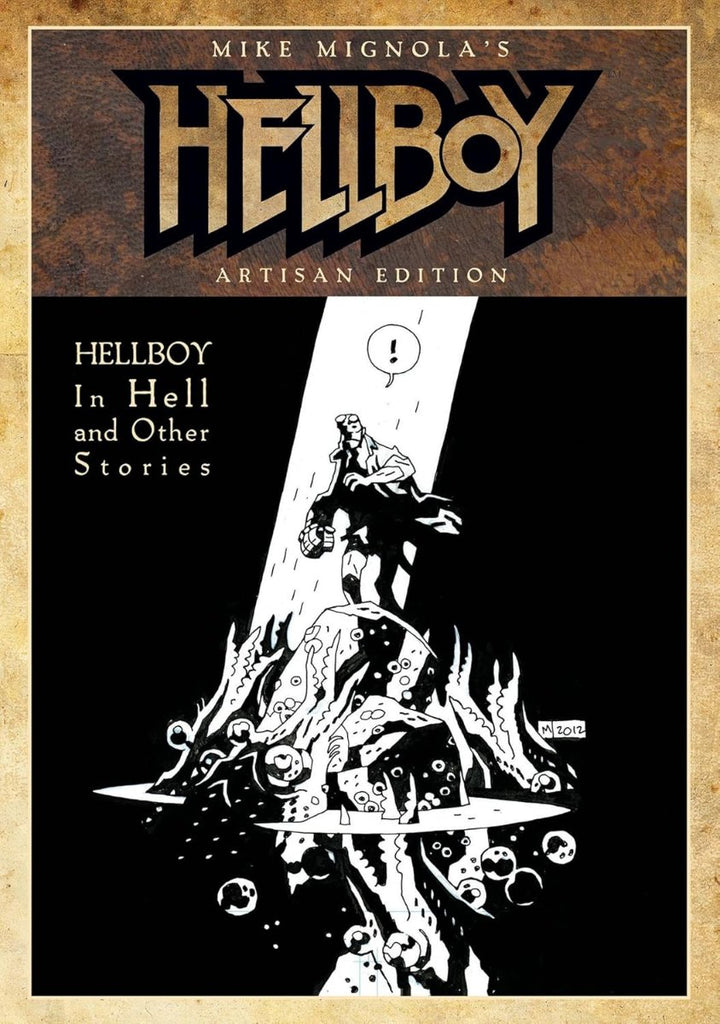 Mike Mignola's Hellboy In Hell and Other Stories Artisan Edition - Signed First