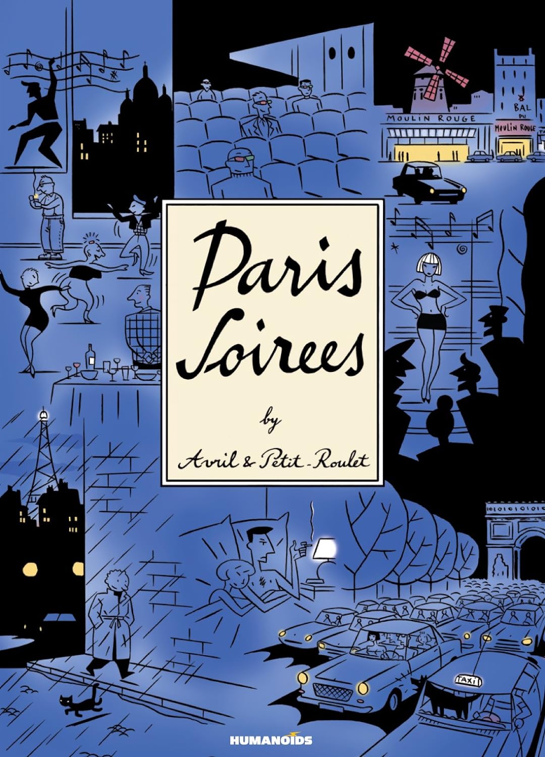 Paris Soirees - Limited Edition Super-oversized Deluxe Hardcover