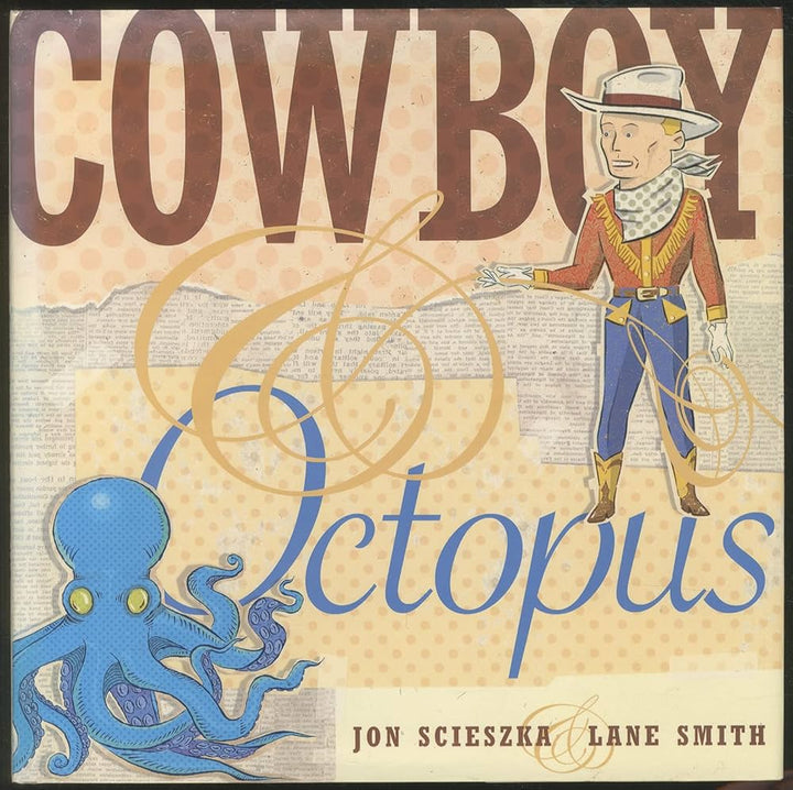 Cowboy & Octopus - Signed First