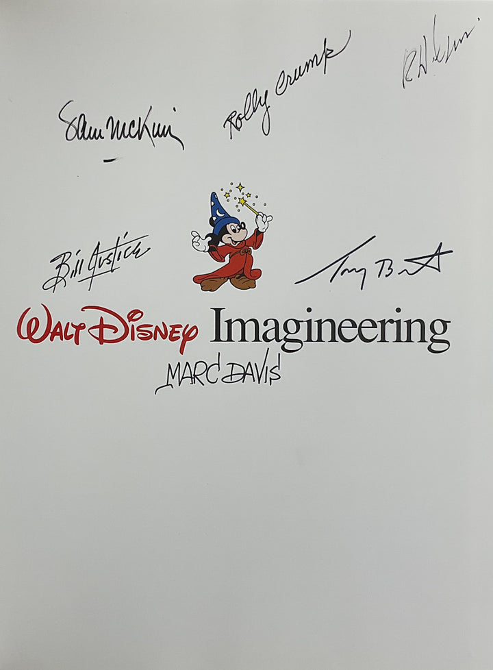 Walt Disney Imagineering: A Behind the Dreams Look at Making the Magic Real - Signed by Six Imagineers
