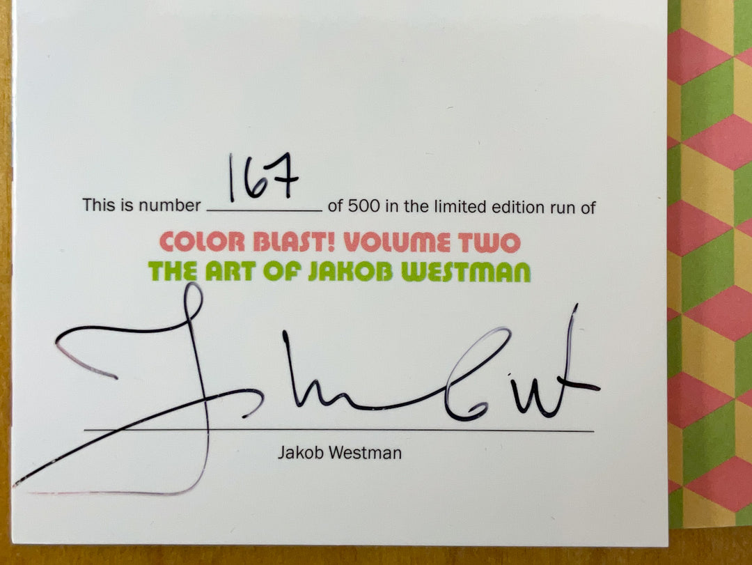 Color Blast! Vol. 2: The Art Of Jakob Westman (Signed & Numbered)