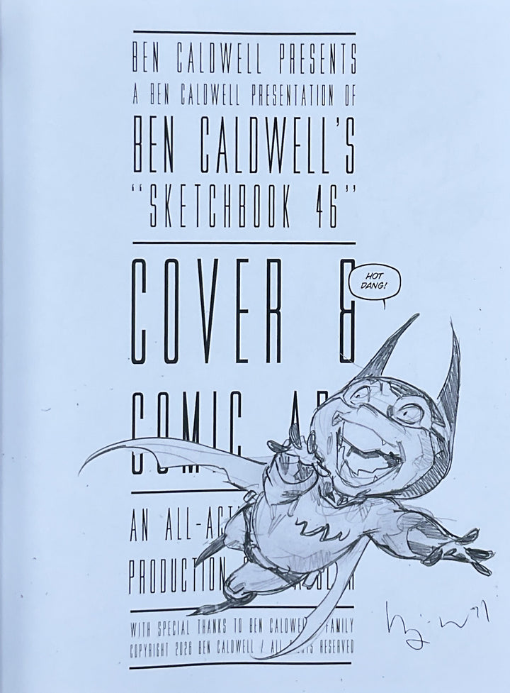 Ben Caldwell Sketchbook #46: Covers & Comic Art - Signed