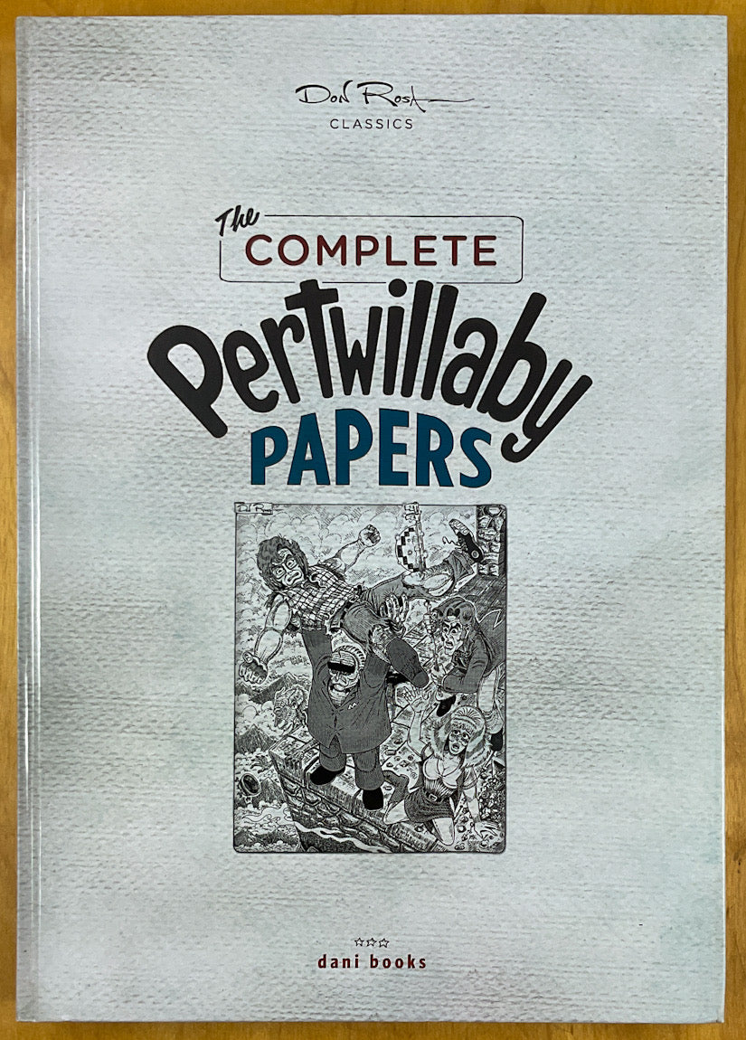 Don Rosa Classics: The Complete Pertwillaby Papers