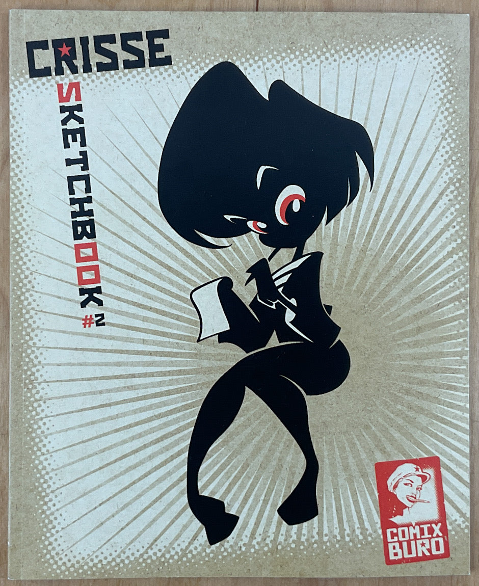 Crisse Sketchbook #2 - Signed & Numbered