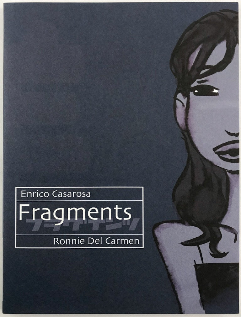 Fragments - 1st printing Signed by Ronnie del Carmen