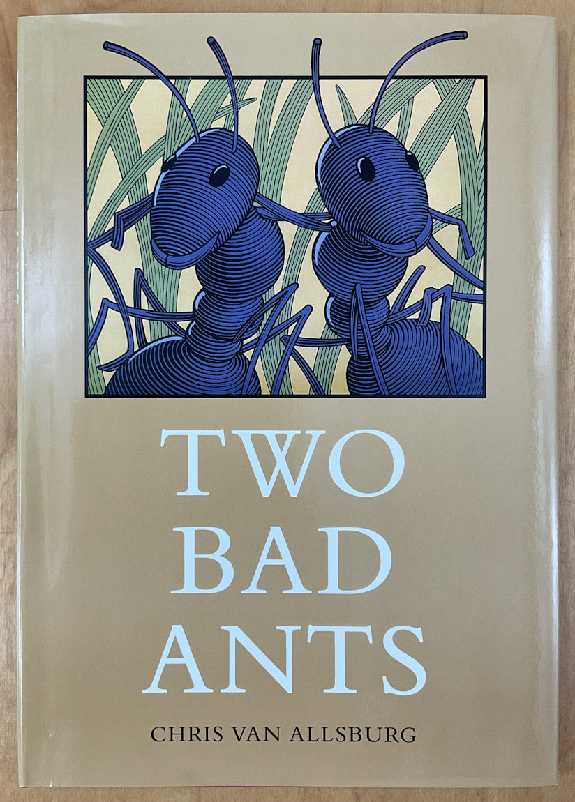 Two Bad Ants - Signed