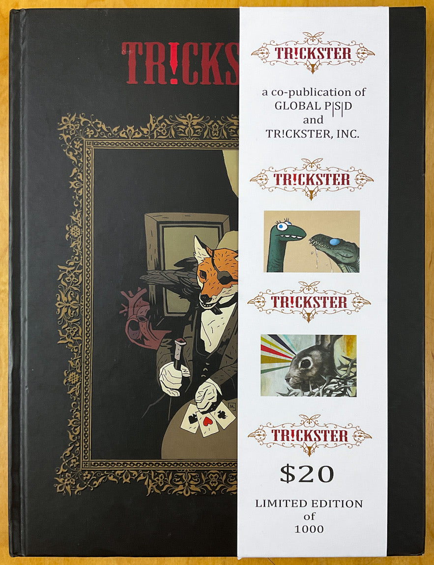 Tr!ckster (Trickster) - with a Painting by Scott Morse and Drawings by Four Others