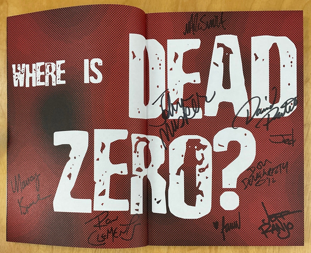 Where is Dead Zero? - Signed by 9 contributors