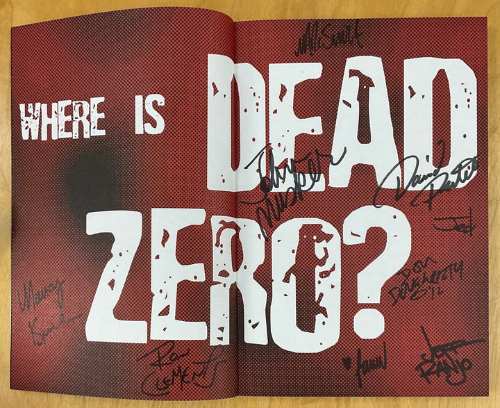 Where is Dead Zero? - Signed by 9 contributors