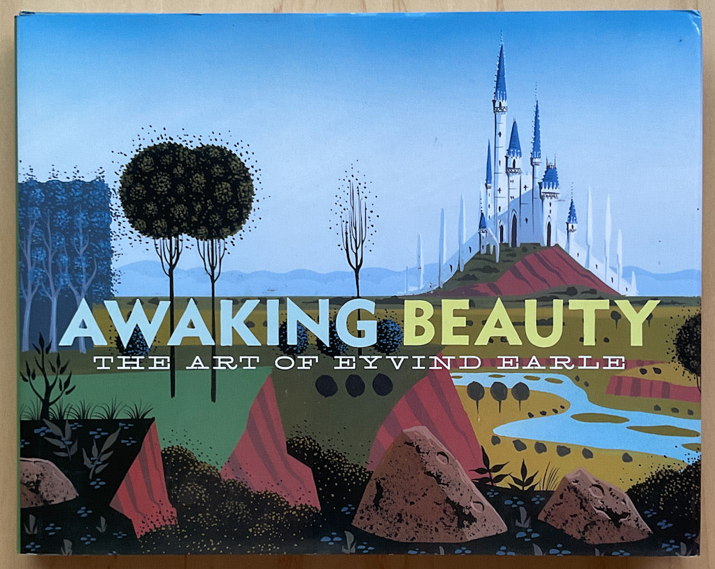 Awaking Beauty: The Art of Eyvind Earle (Near Fine)