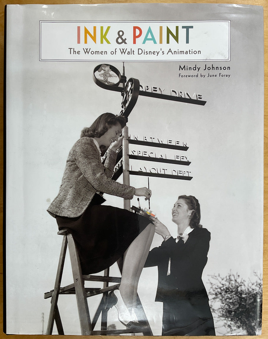 Ink & Paint: The Women of Walt Disney's Animation