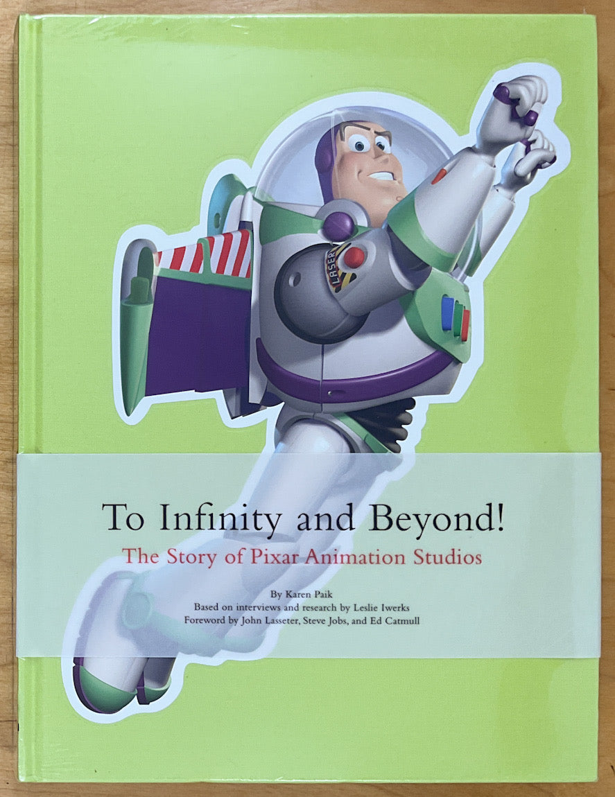 To Infinity and Beyond! The Story of Pixar Animation Studios