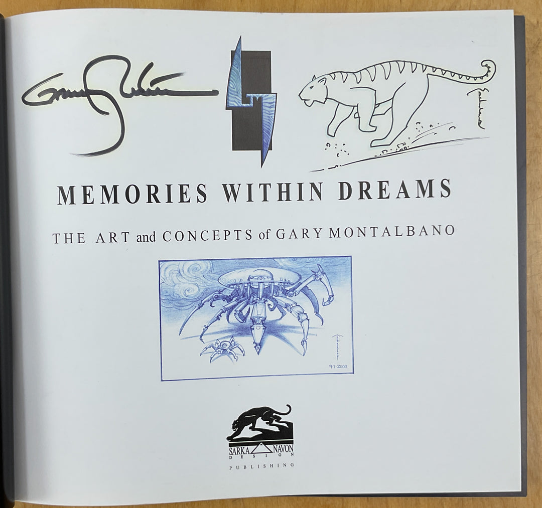 Memories Within Dreams: The Art And Concepts Of Gary Montalbano - Softcover (Signed With A Drawing)