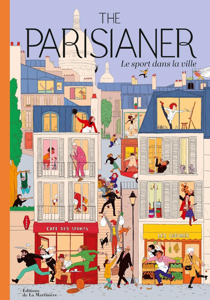 The Parisianer: Le sport dans la ville