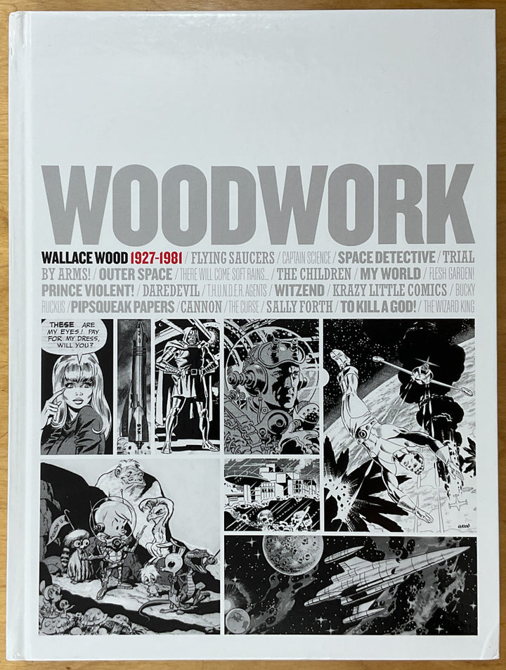 Woodwork - Wallace Wood 1927-1981
