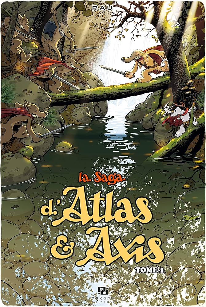 La Saga d'Atlas & Axis, Tome 1