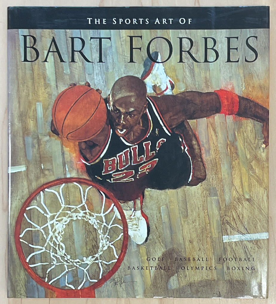 The Sports Art of Bart Forbes