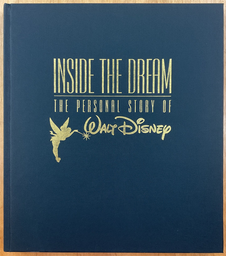 Inside the Dream: The Personal Story of Walt Disney