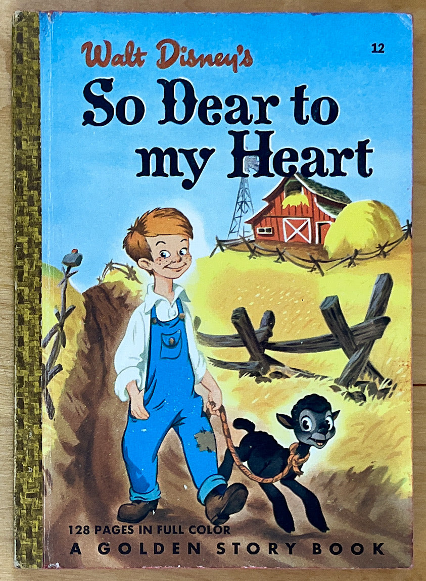 Walt Disney's So Dear To My Heart