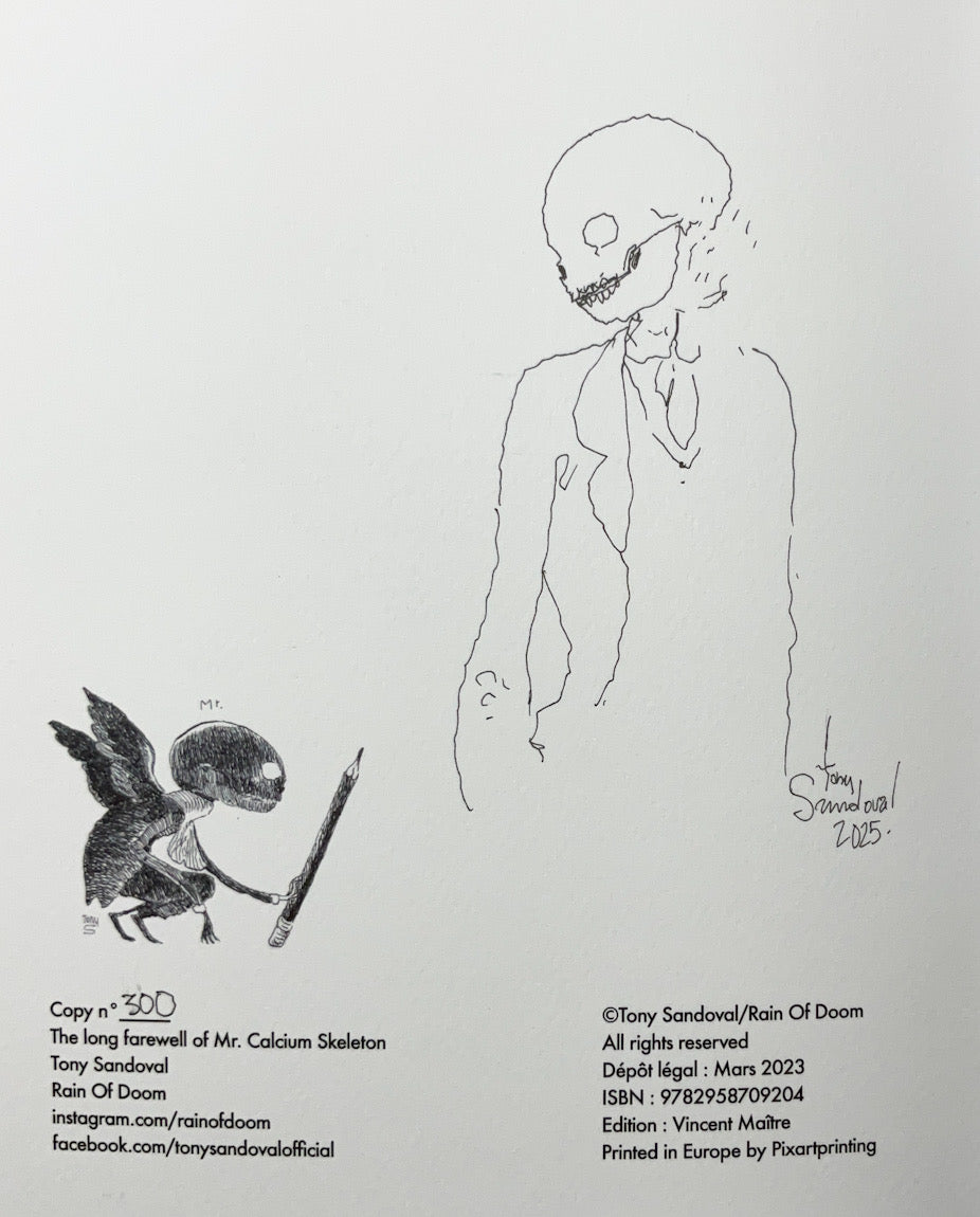 The Long Farewell of Mr. Calcium Skeleton - Signed & Numbered with a Drawing of Mr. Skeleton