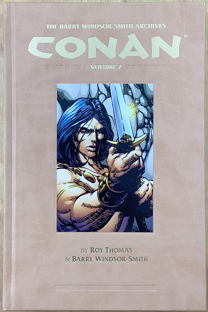 The Barry Windsor-Smith Conan Archives, Vol. 2