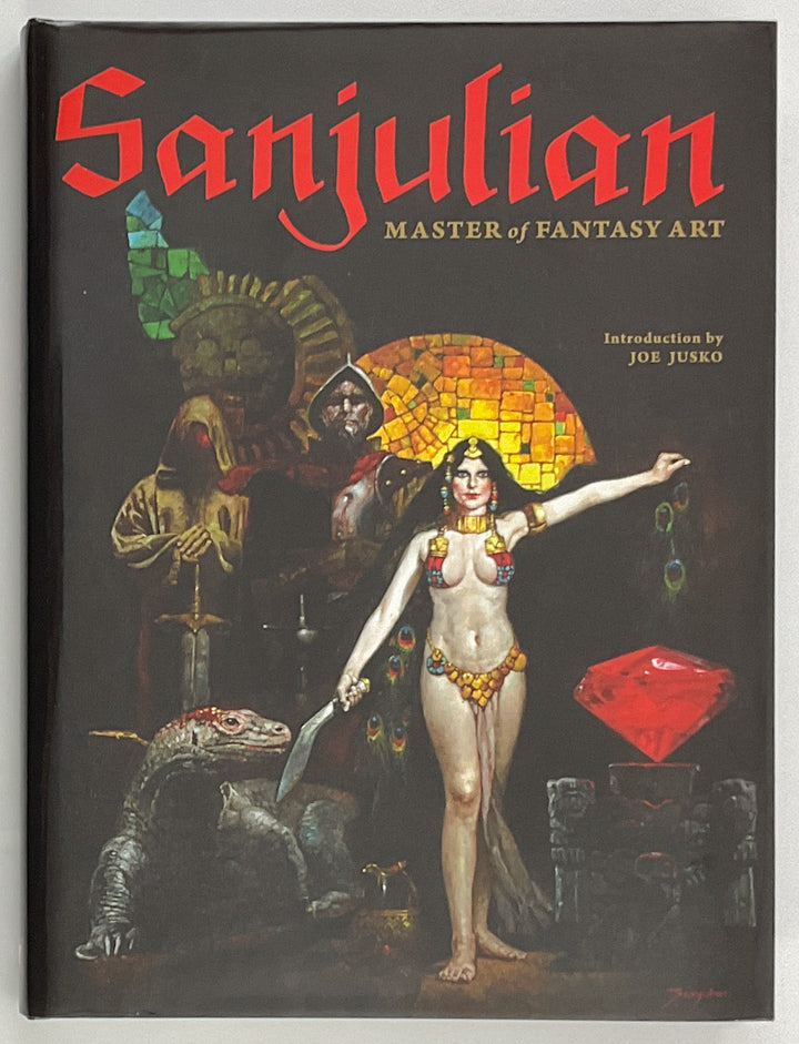 Sanjulian: Master of Fantasy Art - Hardcover with Signed Bookplate