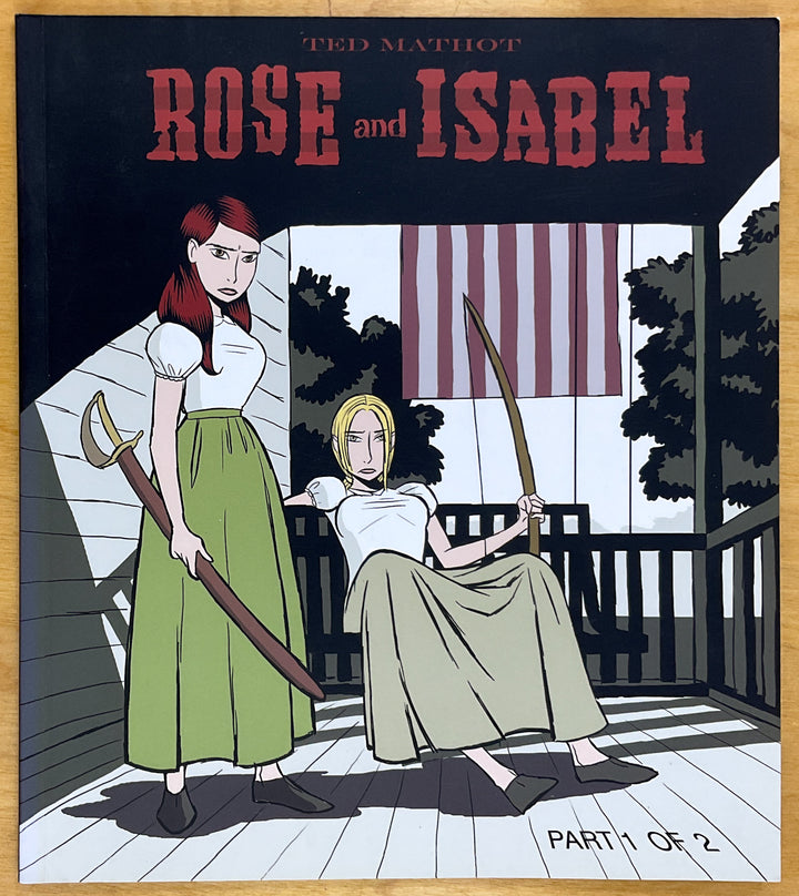 Rose and Isabel, Part 1 - Signed
