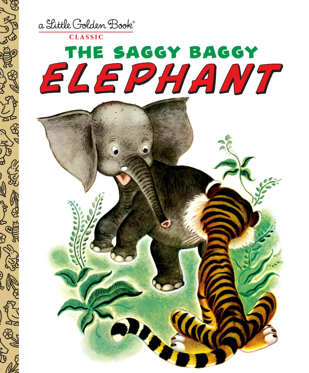 The Saggy Baggy Elephant Little Golden Book