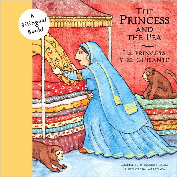 The Princess and the Pea / La Princesa y el Guisante