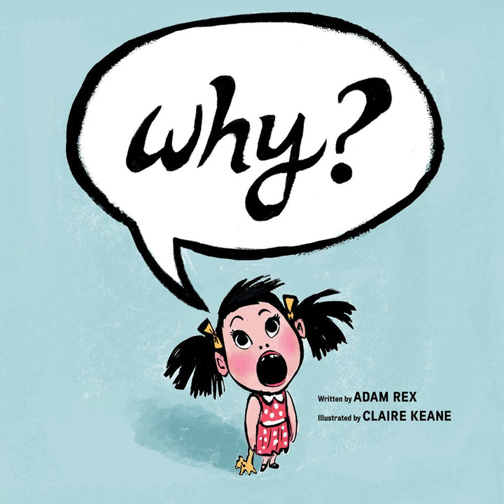 Why? - First Printing Signed by Claire Keane