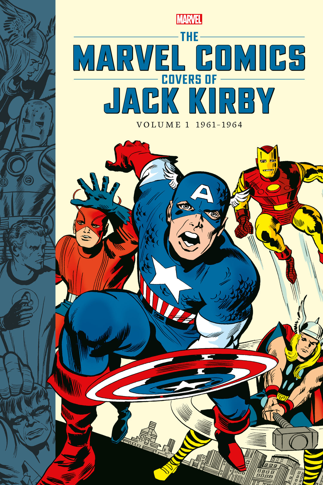 The Marvel Comic Covers of Jack Kirby, Vol. 1: 1961 - 1964