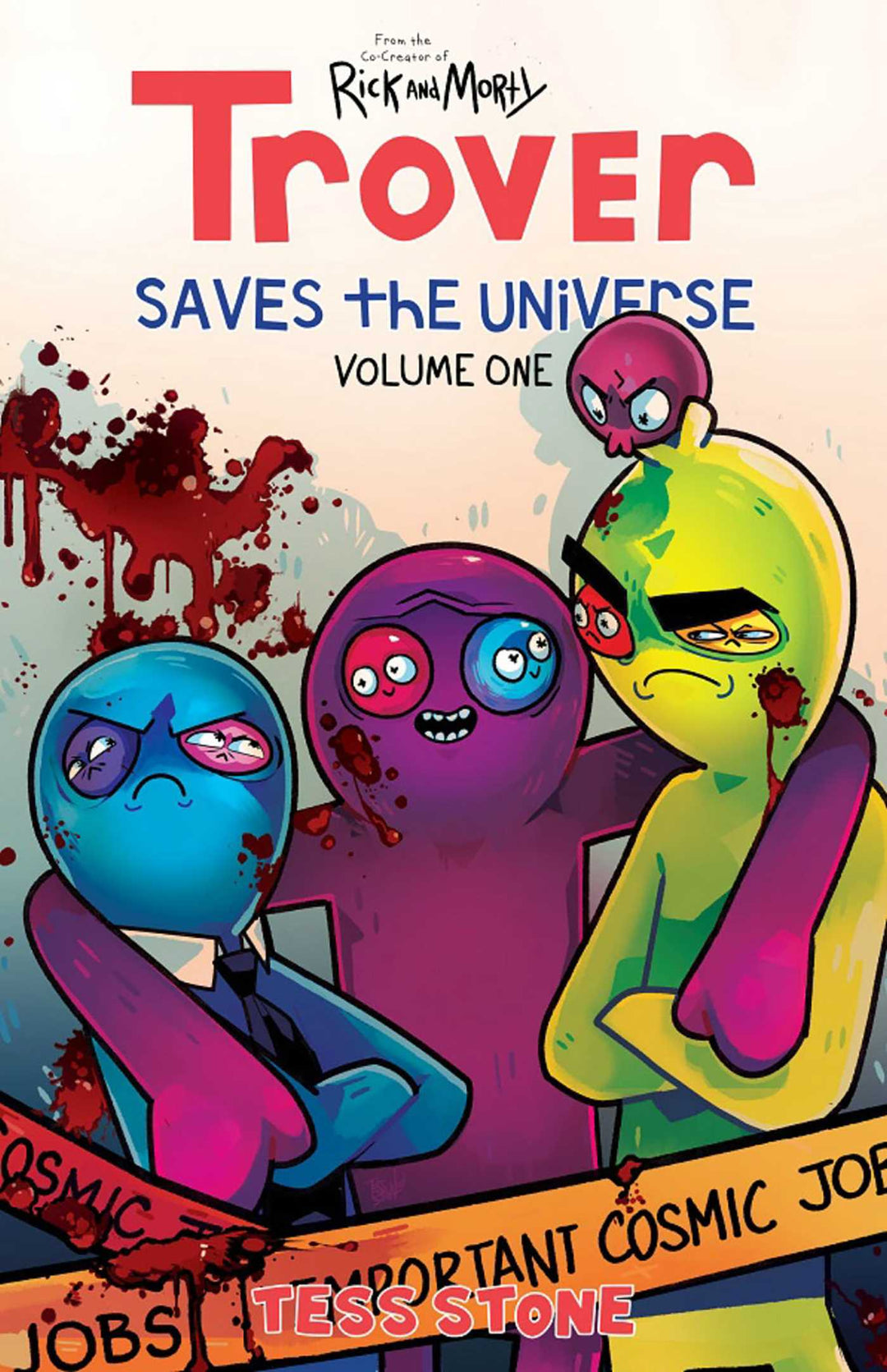 Trover Saves The Universe