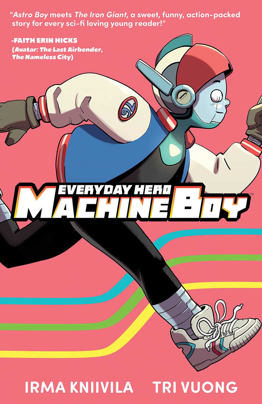 Everyday Hero Machine Boy - Signed First