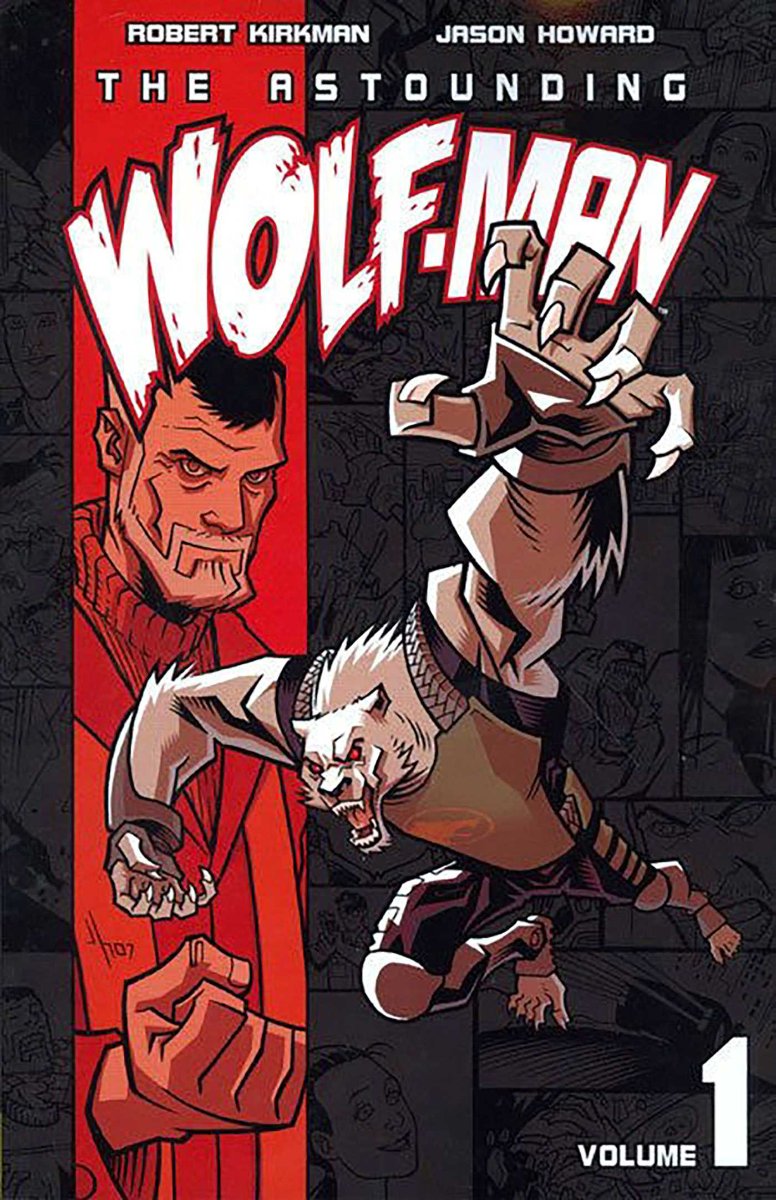 The Astounding Wolf-Man Vol. 1