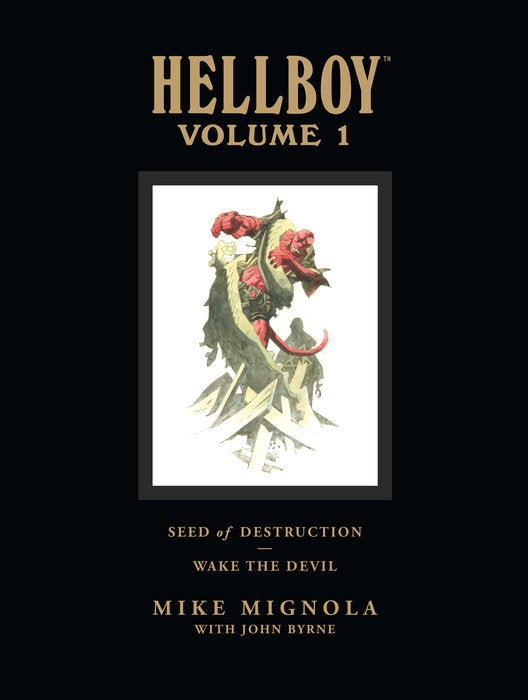 Hellboy Library Edition Vol. 1: Seed of Destruction and Wake the Devil