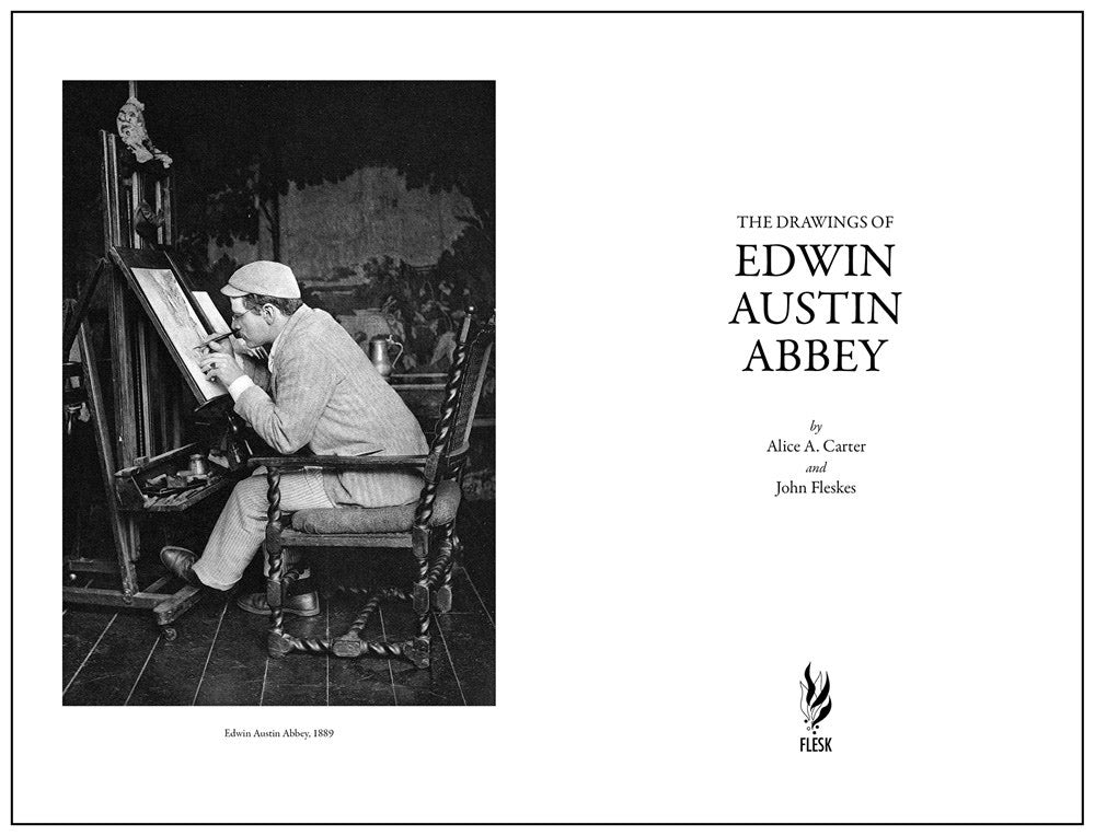 The Drawings of Edwin Austin Abbey