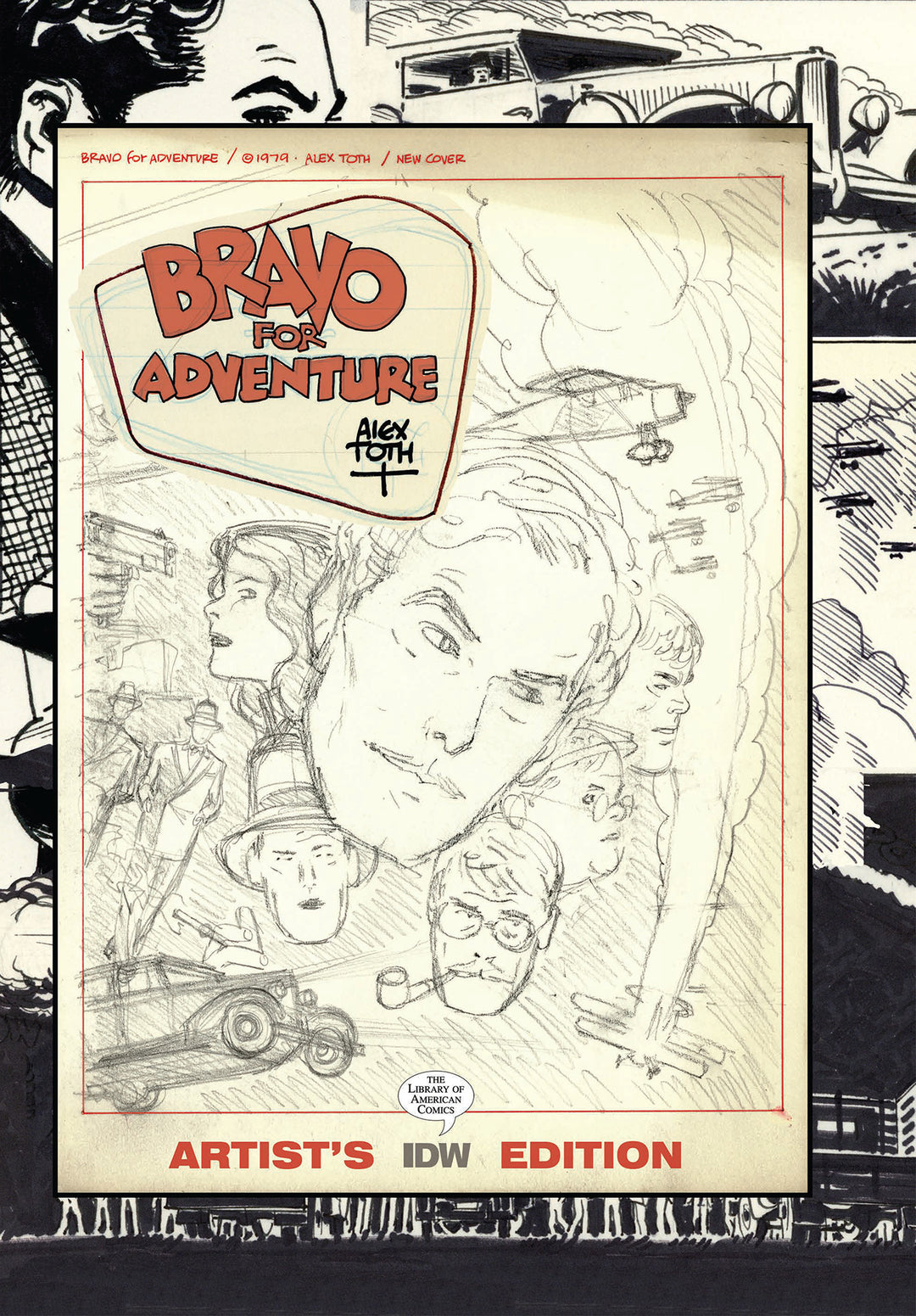 Alex Toth's Bravo for Adventure Artist's Edition