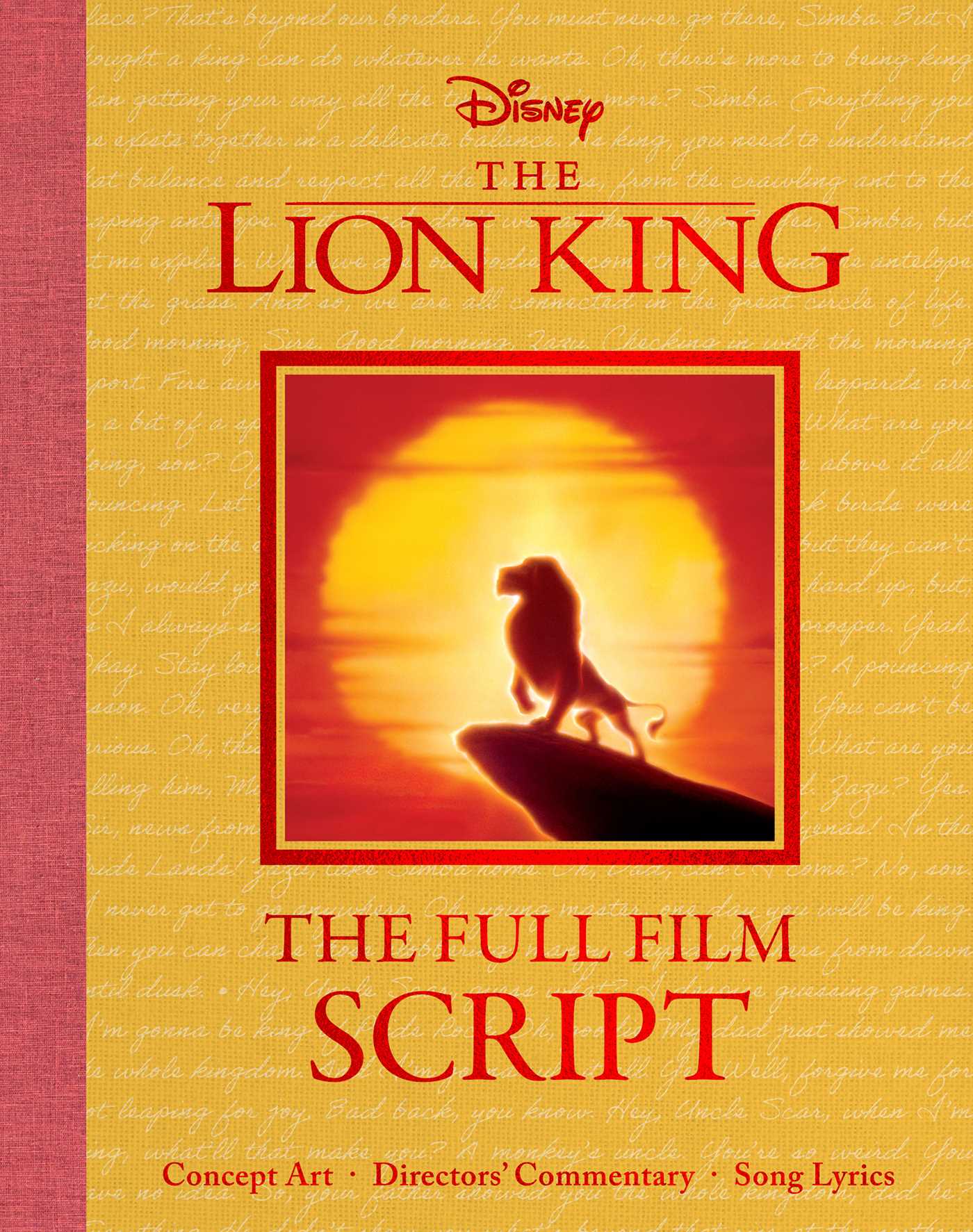 Disney The Lion King: The Full Film Script – Stuart Ng Books