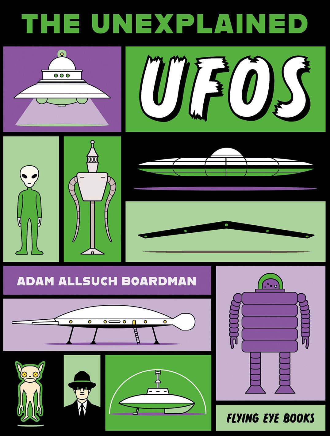 The Unexplained UFOs