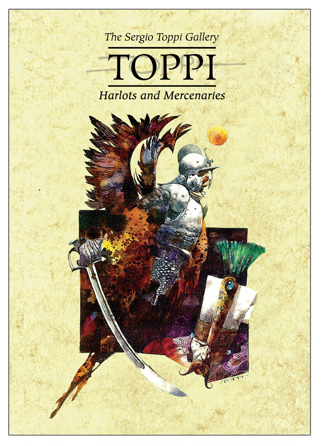The Toppi Gallery: Harlots and Mercenaries