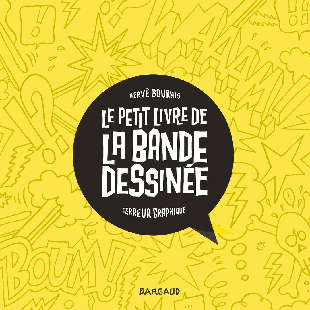 Le Petit Livre de la Bande Dessinee