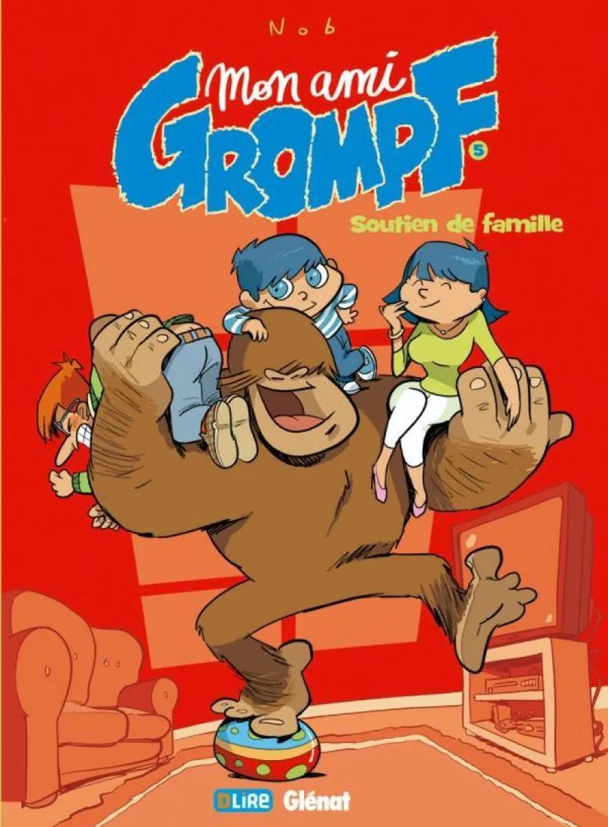 Mon Ami Grompf - Tome 5 - Soutien De Famille