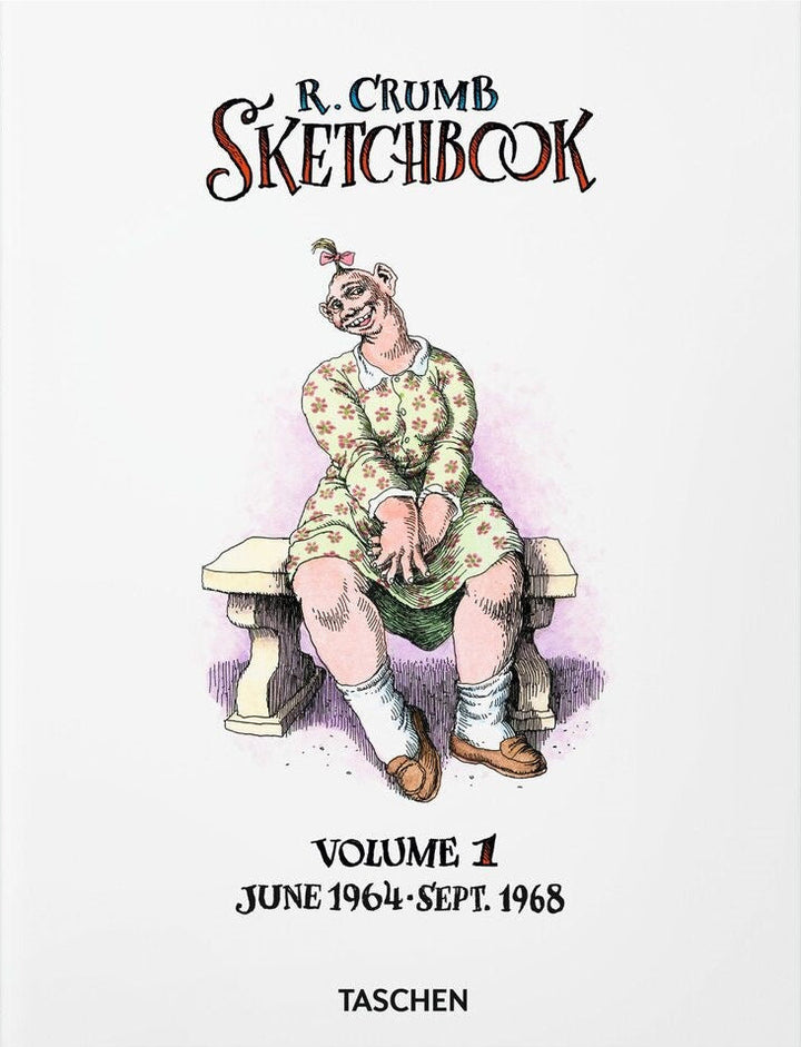 Robert Crumb Sketchbook Vol. 1 1964-1968