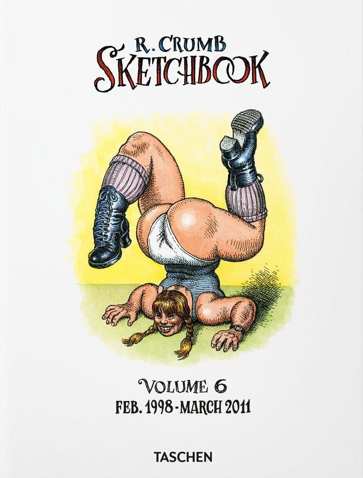 Robert Crumb Sketchbook Vol. 6 1998-2011